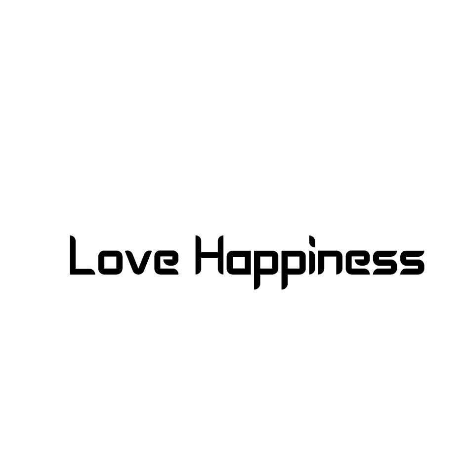 LOVE HAPPINESS